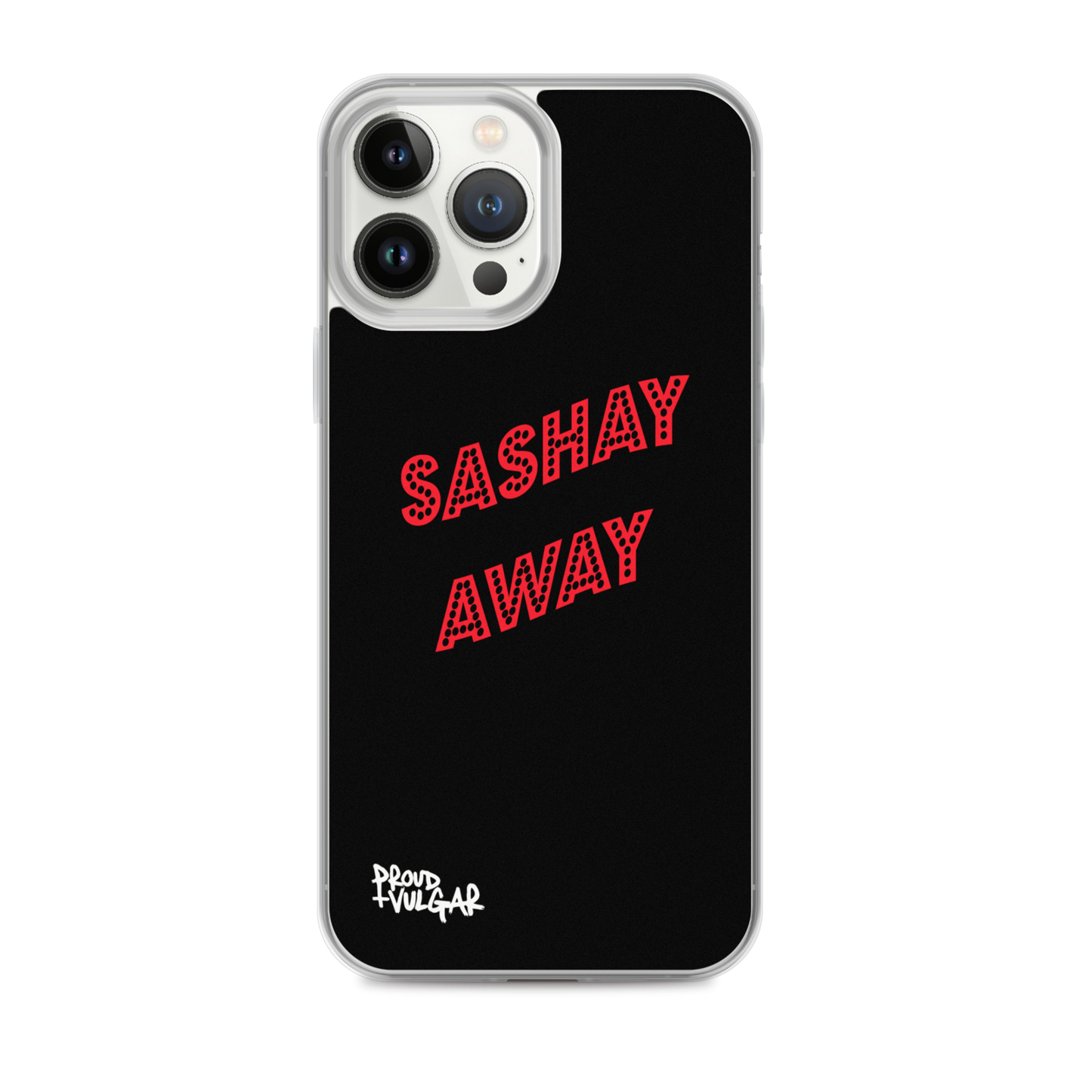 Sashay Away - proudandvulgar