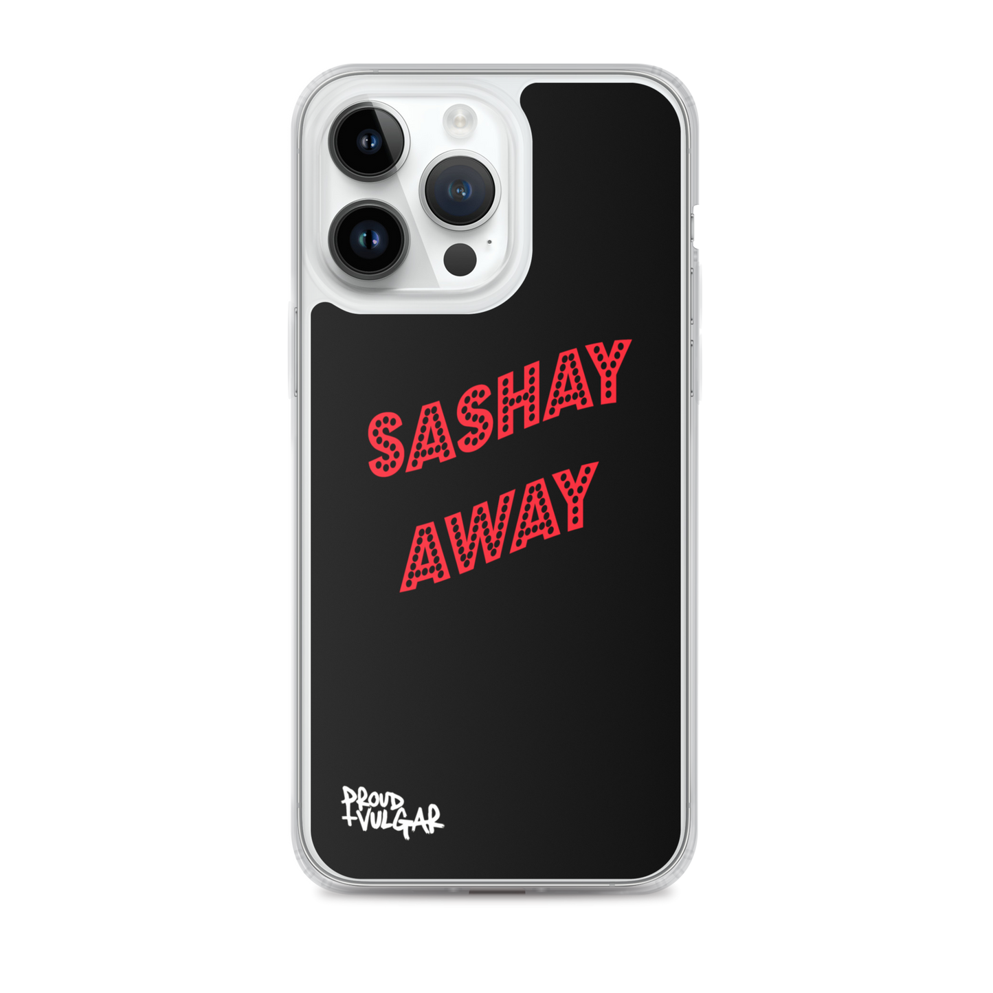 Sashay Away - proudandvulgar