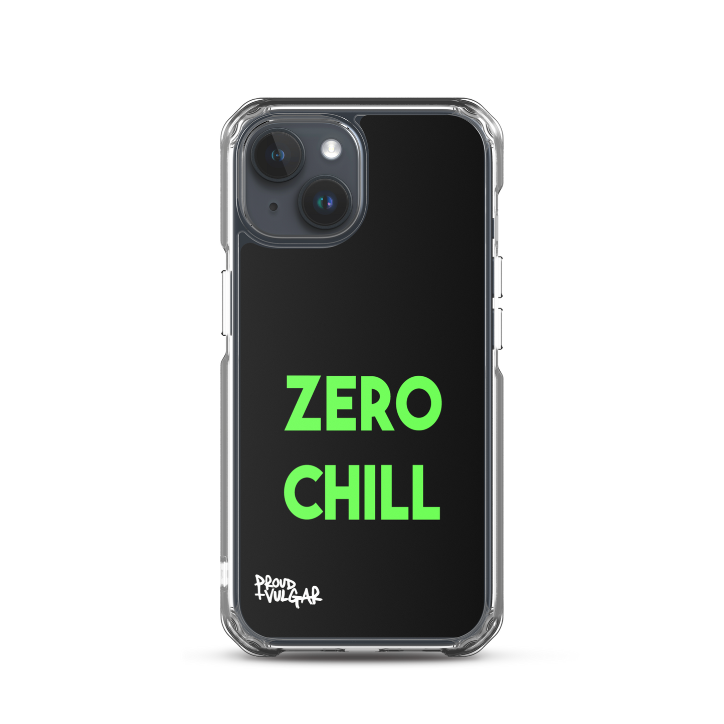 Zero Chill - proudandvulgar