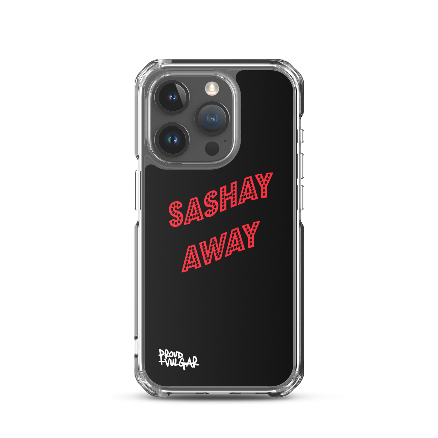 Sashay Away - proudandvulgar