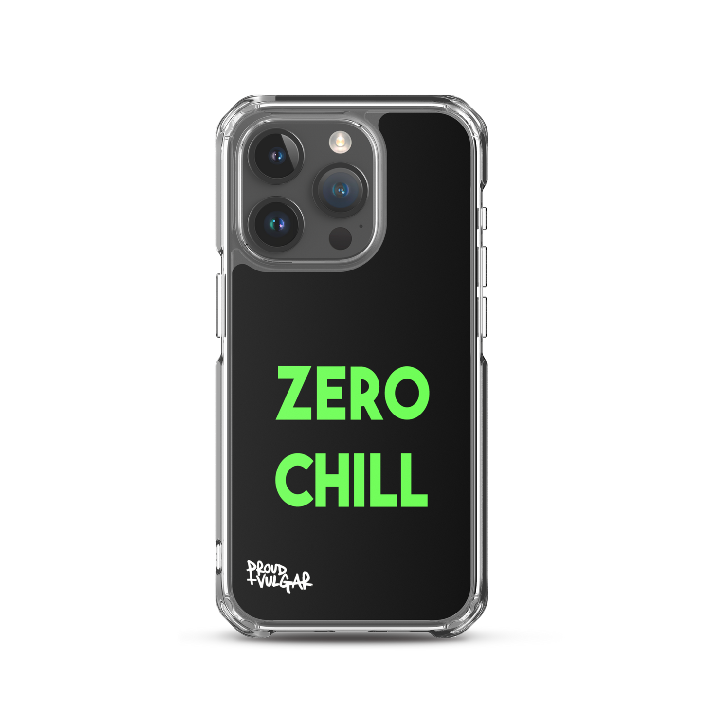 Zero Chill - proudandvulgar