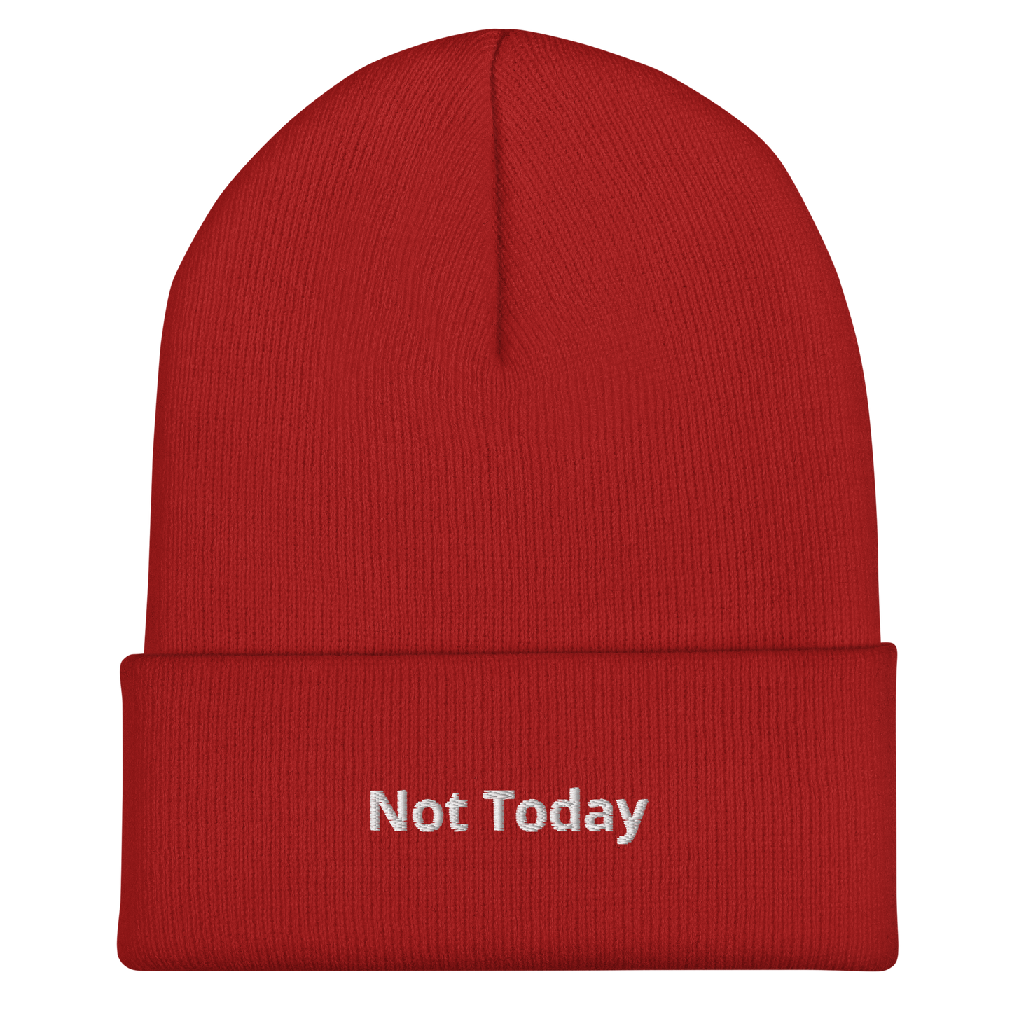 Not Today Cuffed Beanie