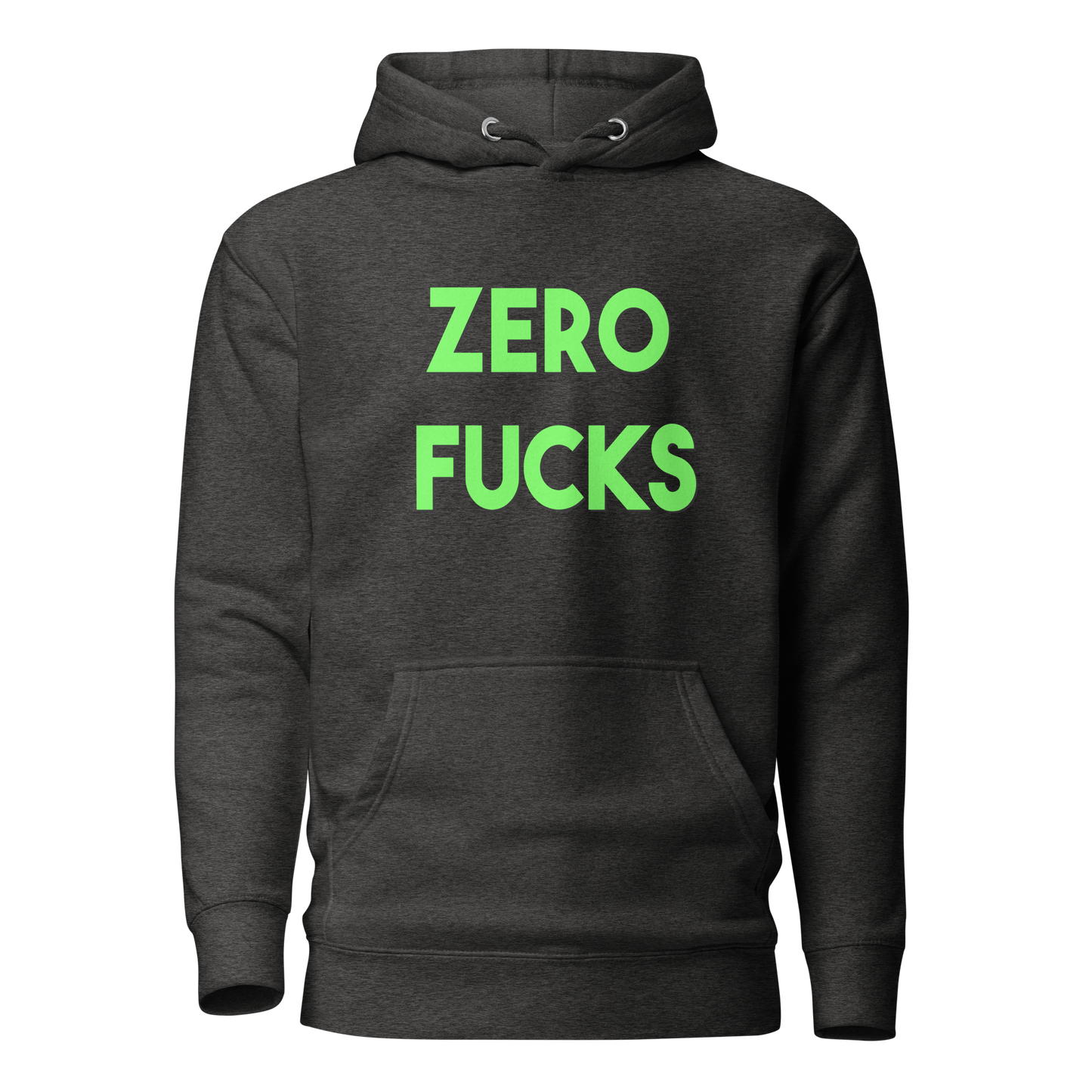 Zero Fucks Premium Unisex Hoodie