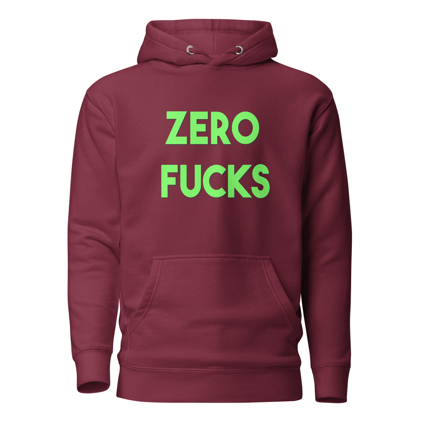 Zero Fucks Premium Unisex Hoodie