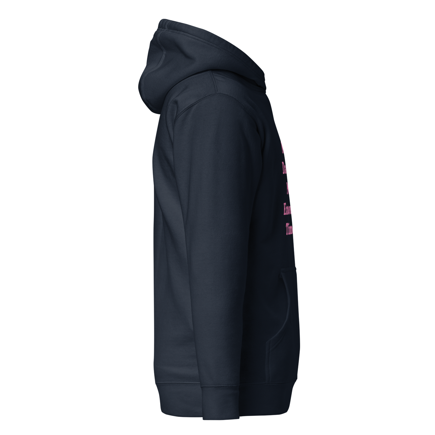 Too Many Daddies Premium Unisex Hoodie