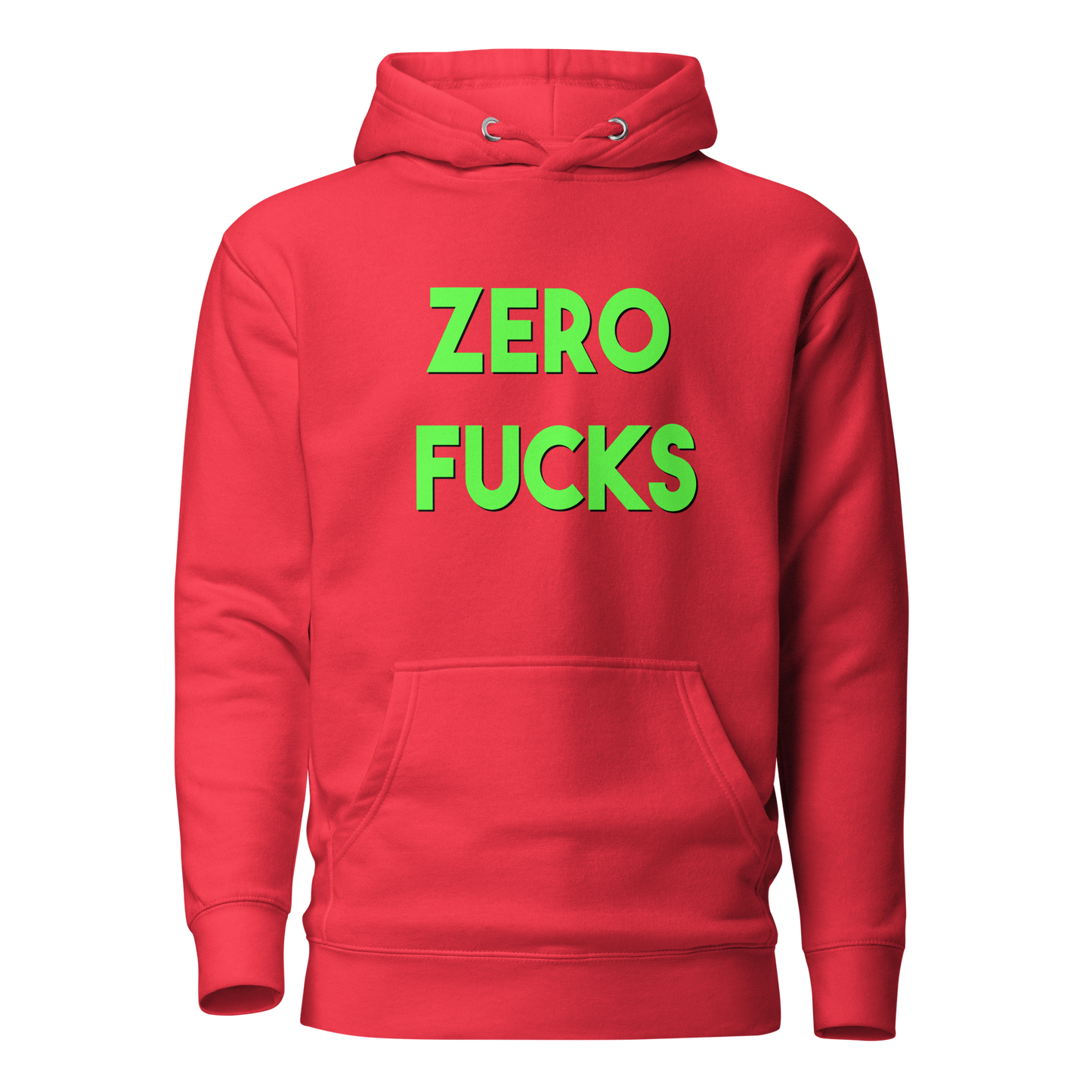 Zero Fucks Premium Unisex Hoodie