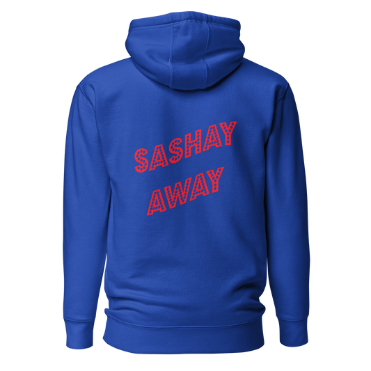 Shantay-Sashay Double Sided Premium Unisex Hoodie