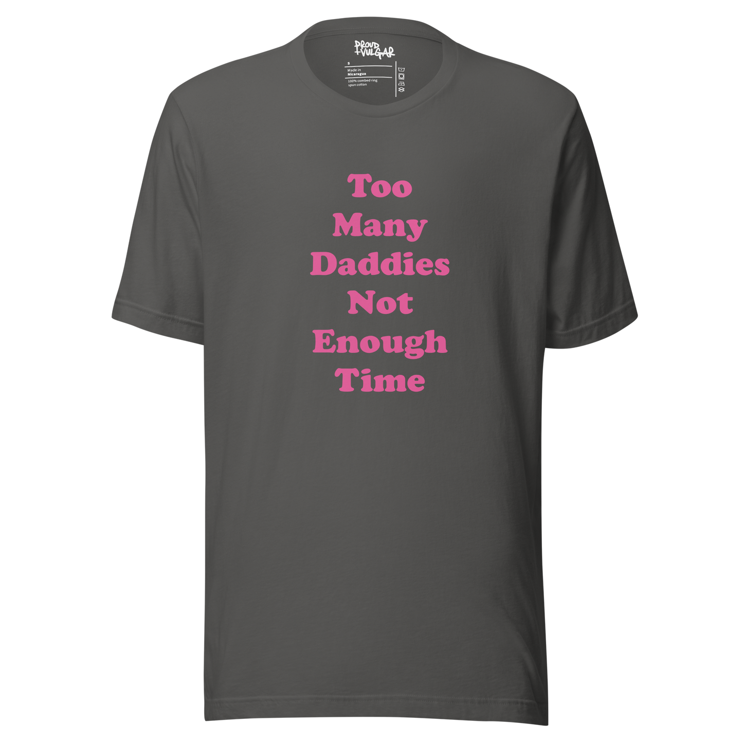 Too Many Daddies Unisex T-Shirt