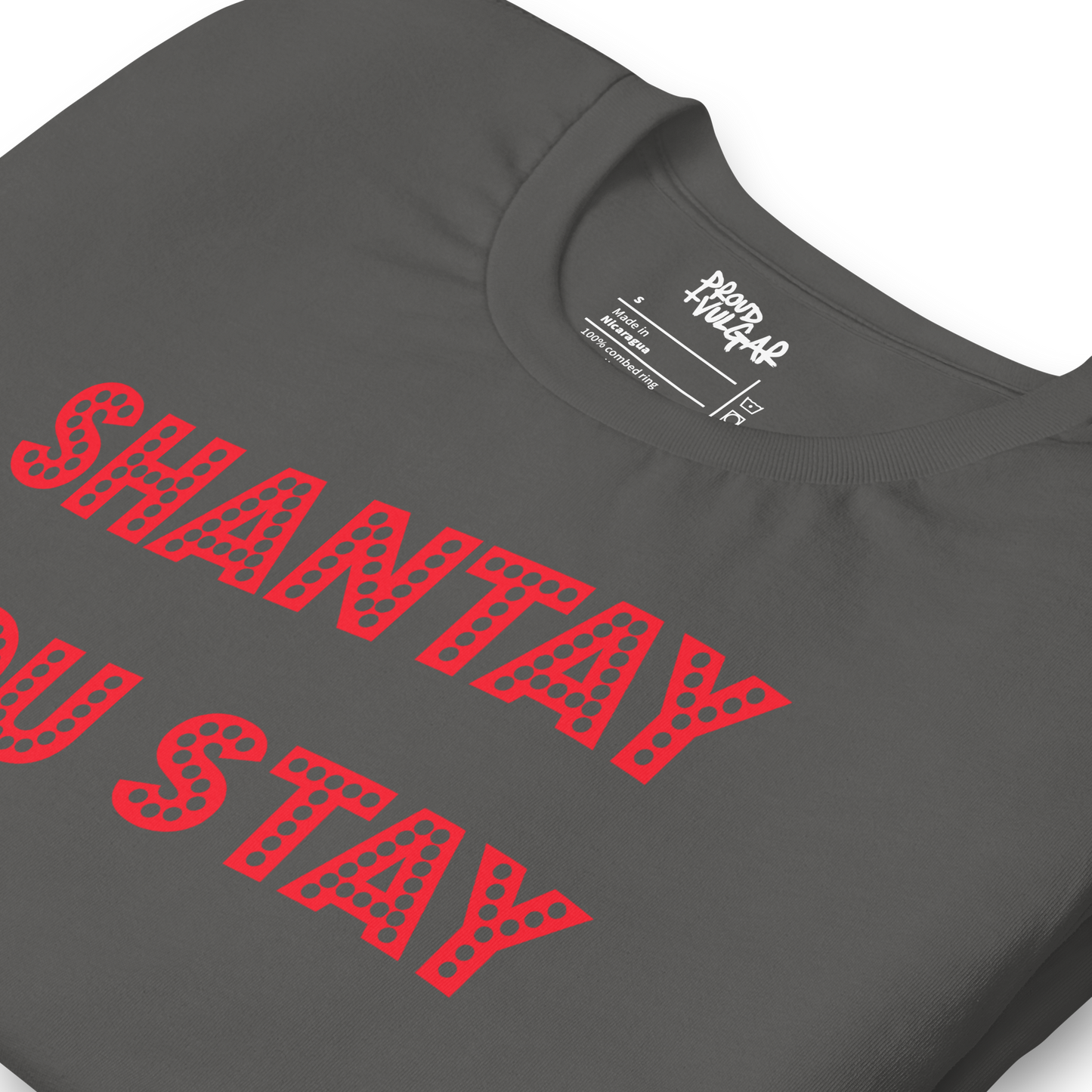 Shantay You Stay Unisex T-Shirt