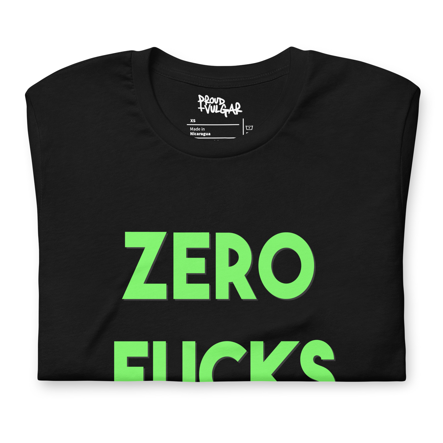 Zero Fucks Unisex T-Shirt