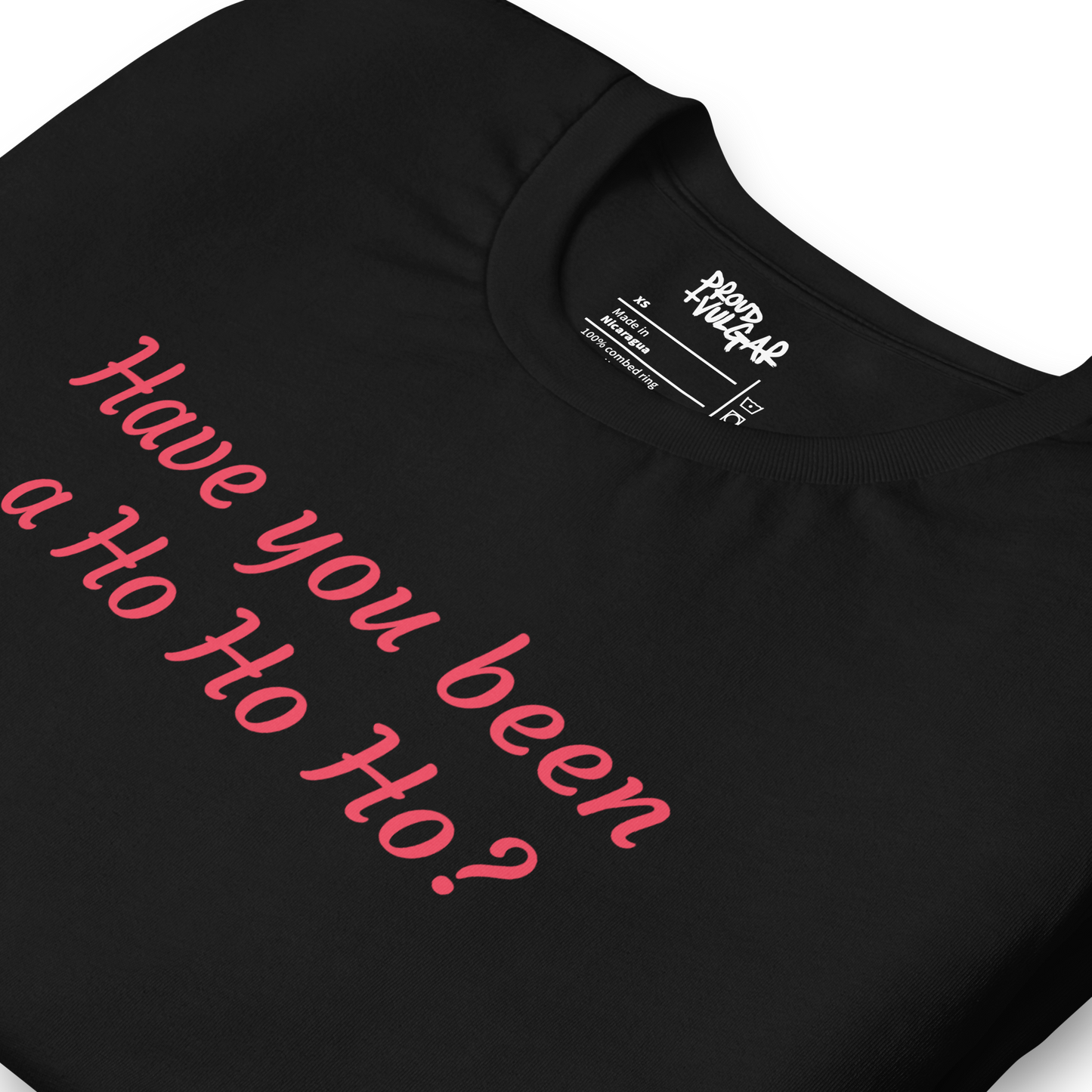 Ho Ho Ho Unisex T-Shirt