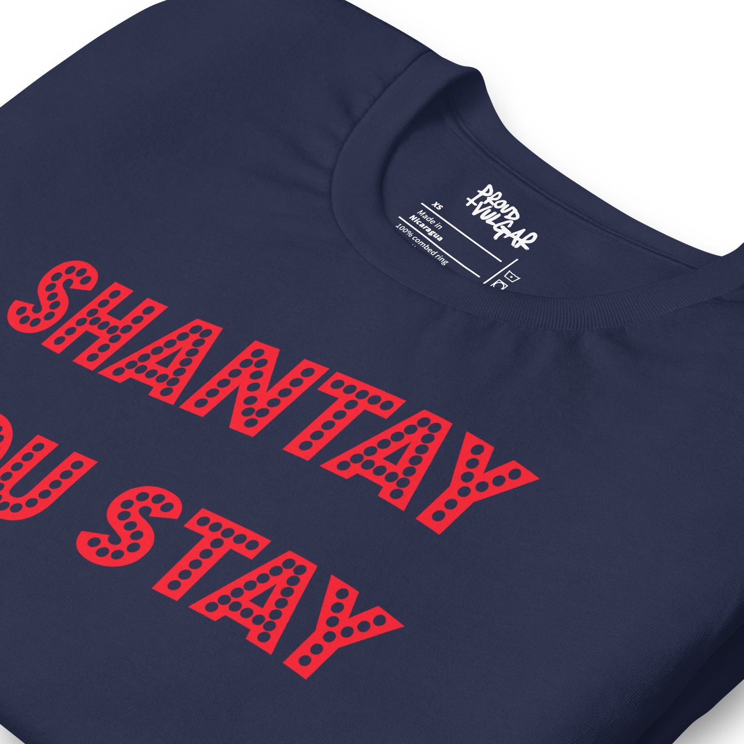 Shantay You Stay Unisex T-Shirt