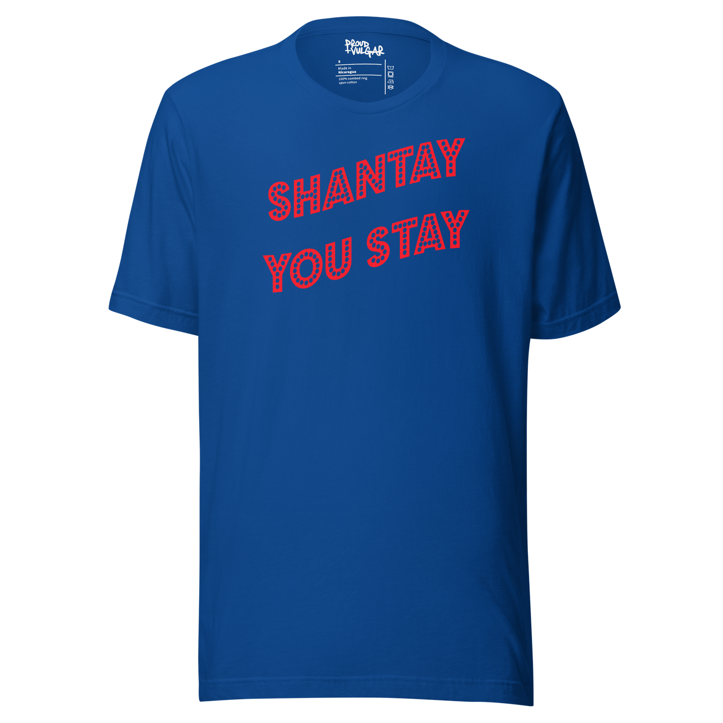 Shantay You Stay Unisex T-Shirt