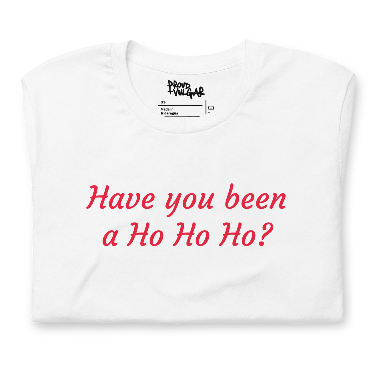Ho Ho Ho Unisex T-Shirt