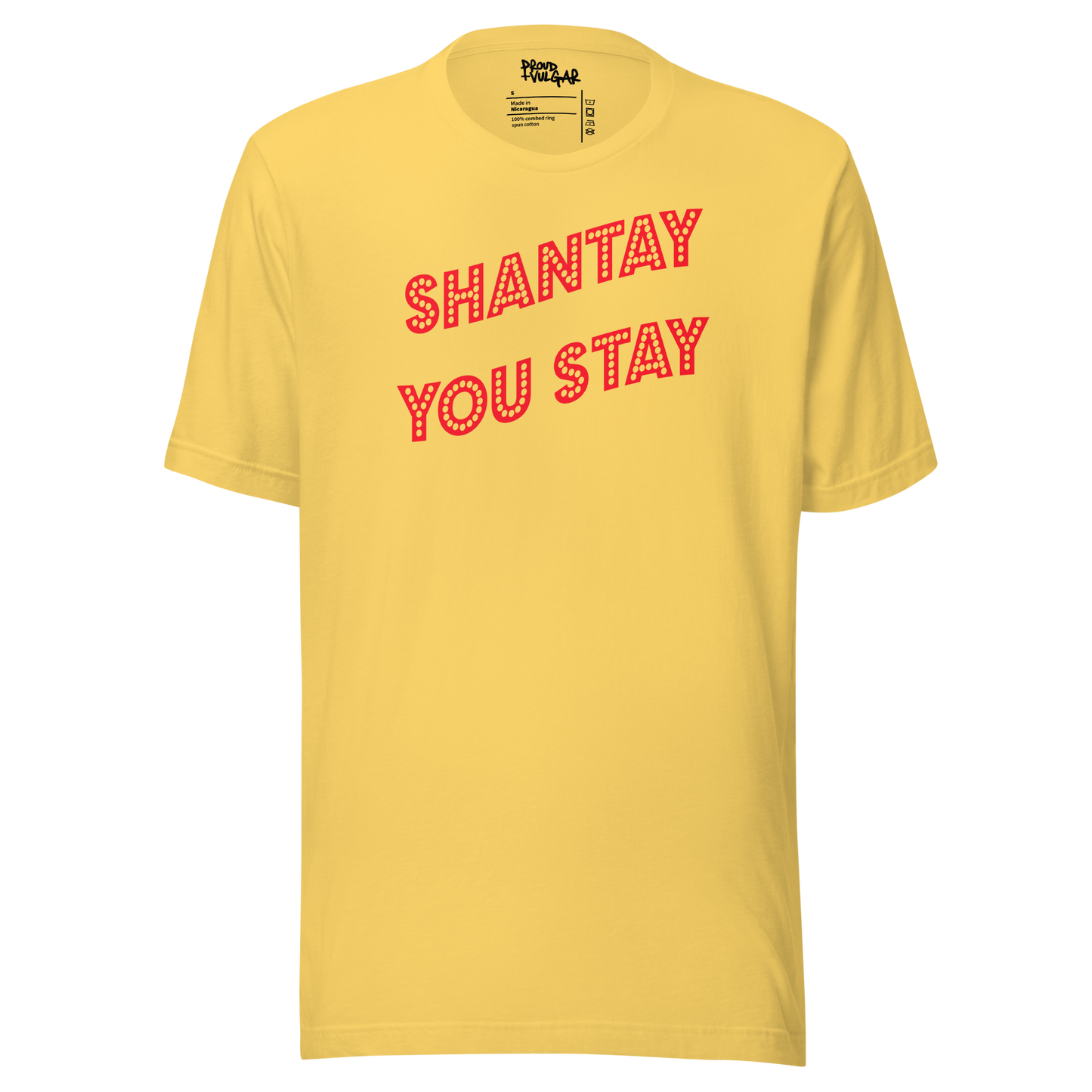 Shantay You Stay Unisex T-Shirt