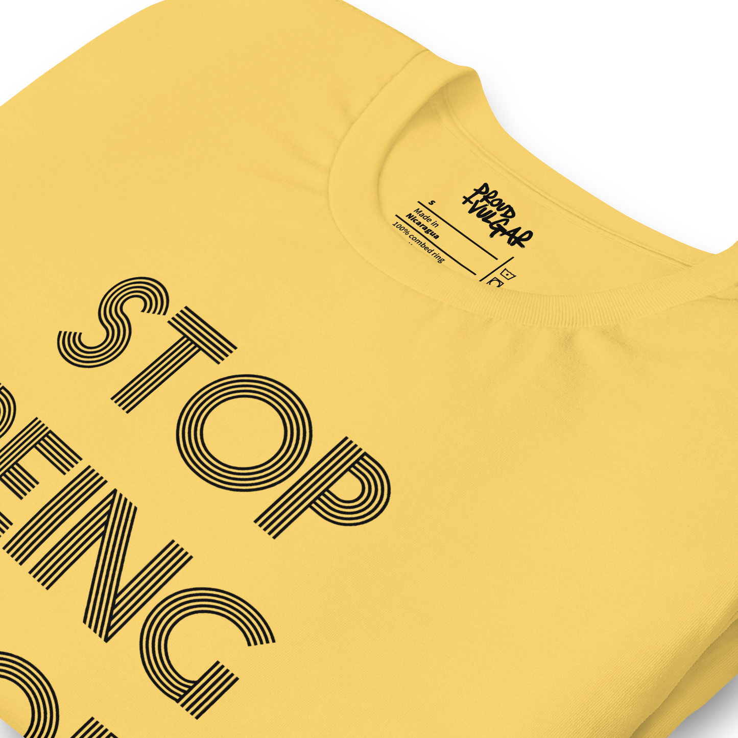 Stop Being Poor Unisex T-Shirt
