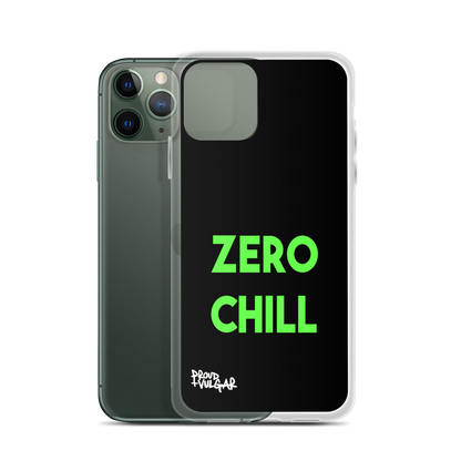 Zero Chill - proudandvulgar
