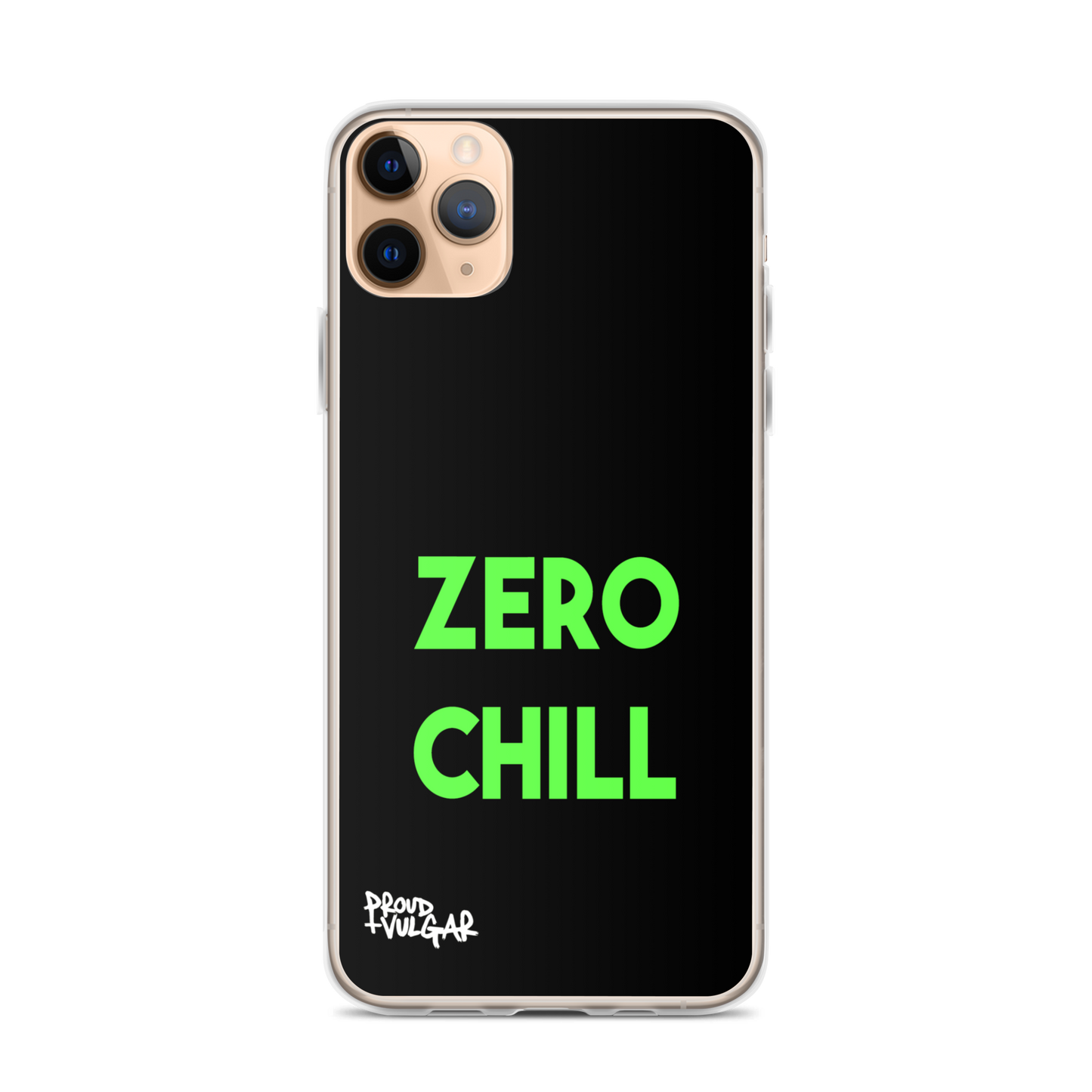 Zero Chill - proudandvulgar