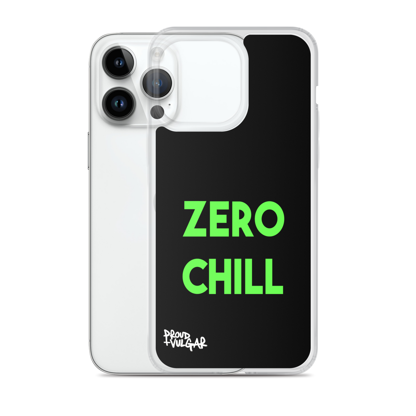 Zero Chill - proudandvulgar