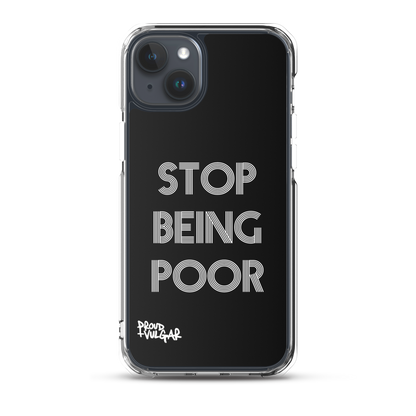 Stop Being Poor - proudandvulgar