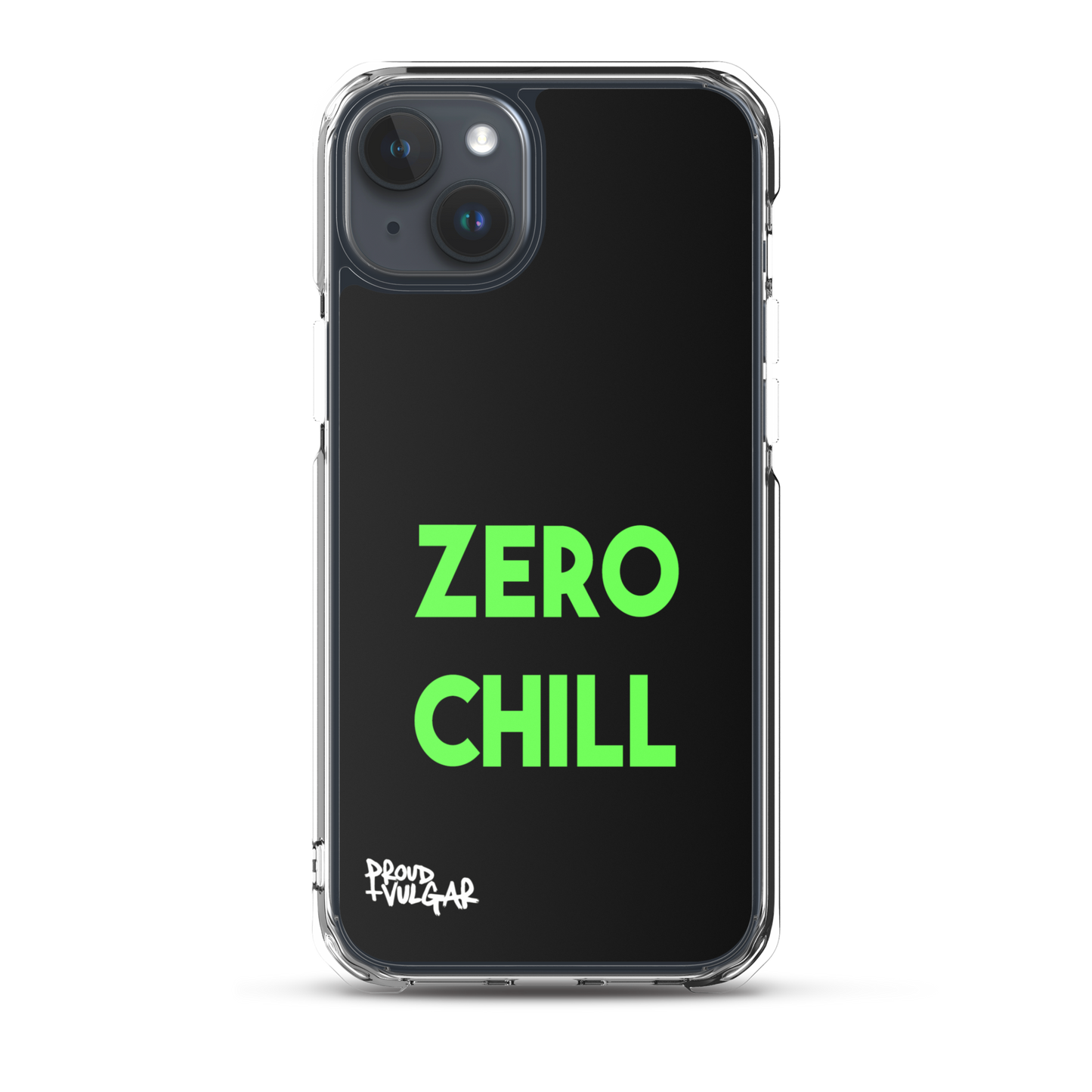 Zero Chill - proudandvulgar