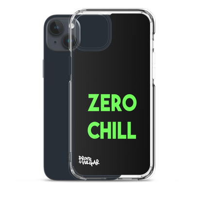 Zero Chill - proudandvulgar