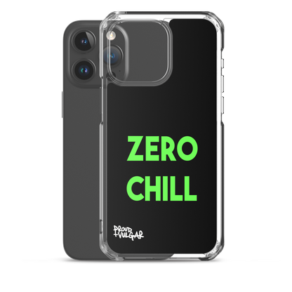 Zero Chill - proudandvulgar
