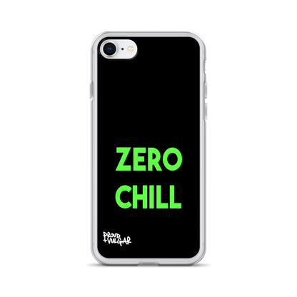 Zero Chill - proudandvulgar