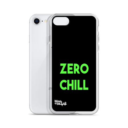 Zero Chill - proudandvulgar