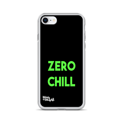 Zero Chill - proudandvulgar