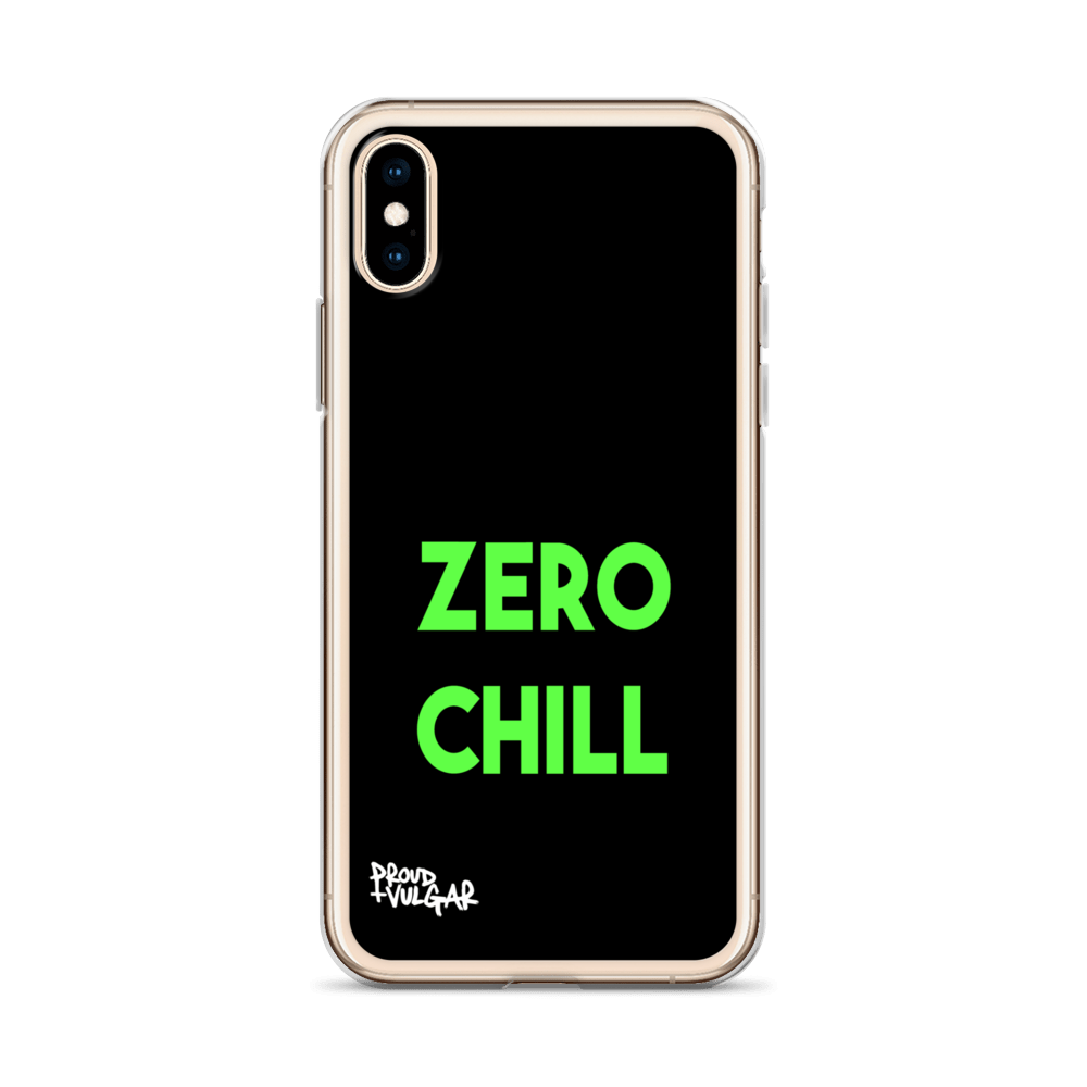 Zero Chill - proudandvulgar