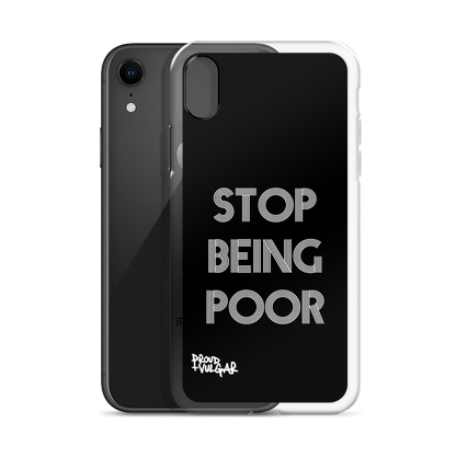 Stop Being Poor - proudandvulgar
