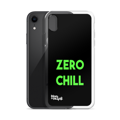 Zero Chill - proudandvulgar