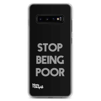 Stop Being Poor - proudandvulgar