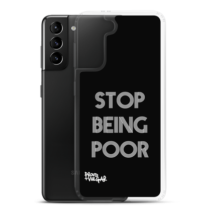 Stop Being Poor - proudandvulgar