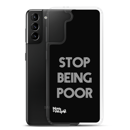 Stop Being Poor - proudandvulgar