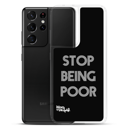 Stop Being Poor - proudandvulgar