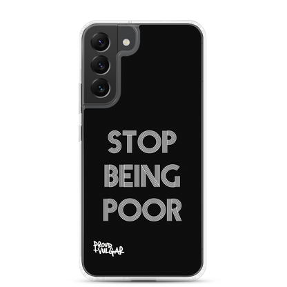 Stop Being Poor - proudandvulgar