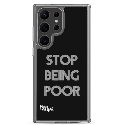 Stop Being Poor - proudandvulgar