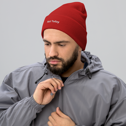 Not Today Cuffed Beanie
