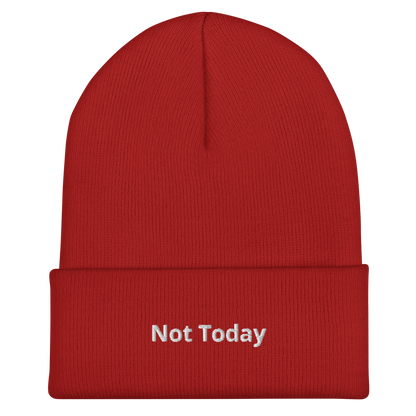 Not Today Cuffed Beanie