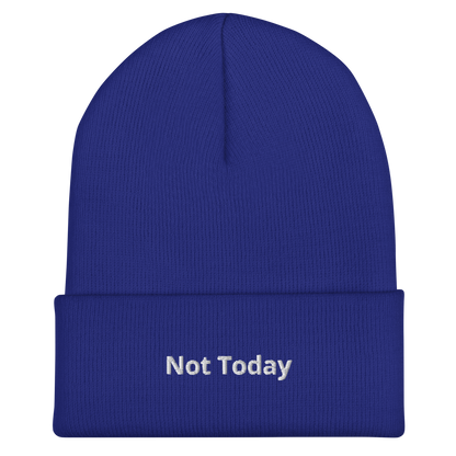Not Today Cuffed Beanie