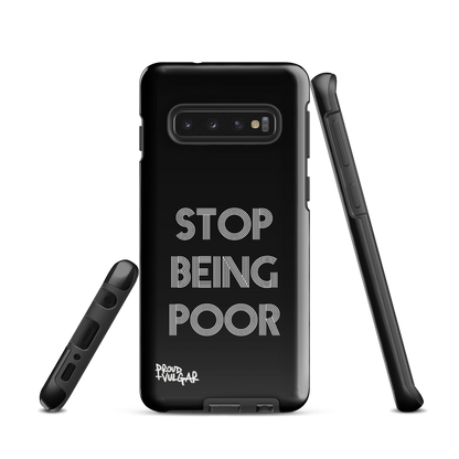 Stop Being Poor - proudandvulgar