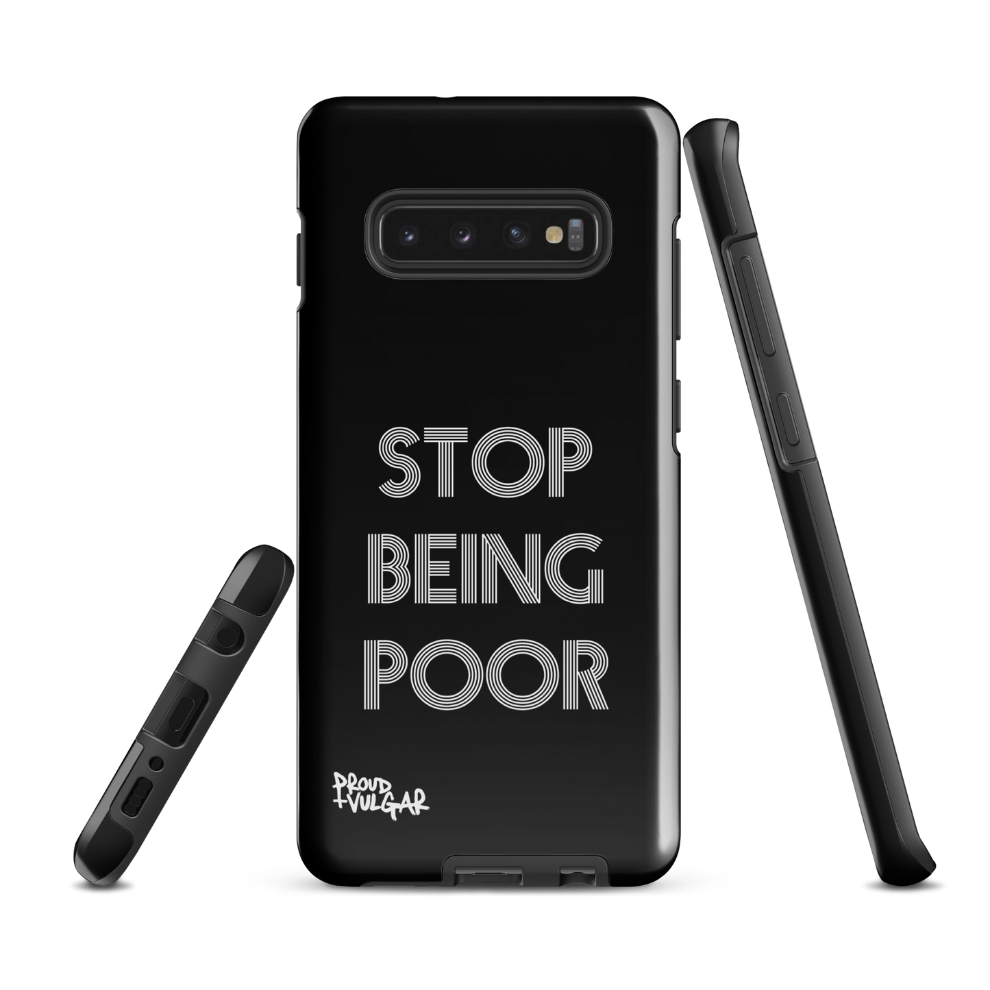 Stop Being Poor - proudandvulgar