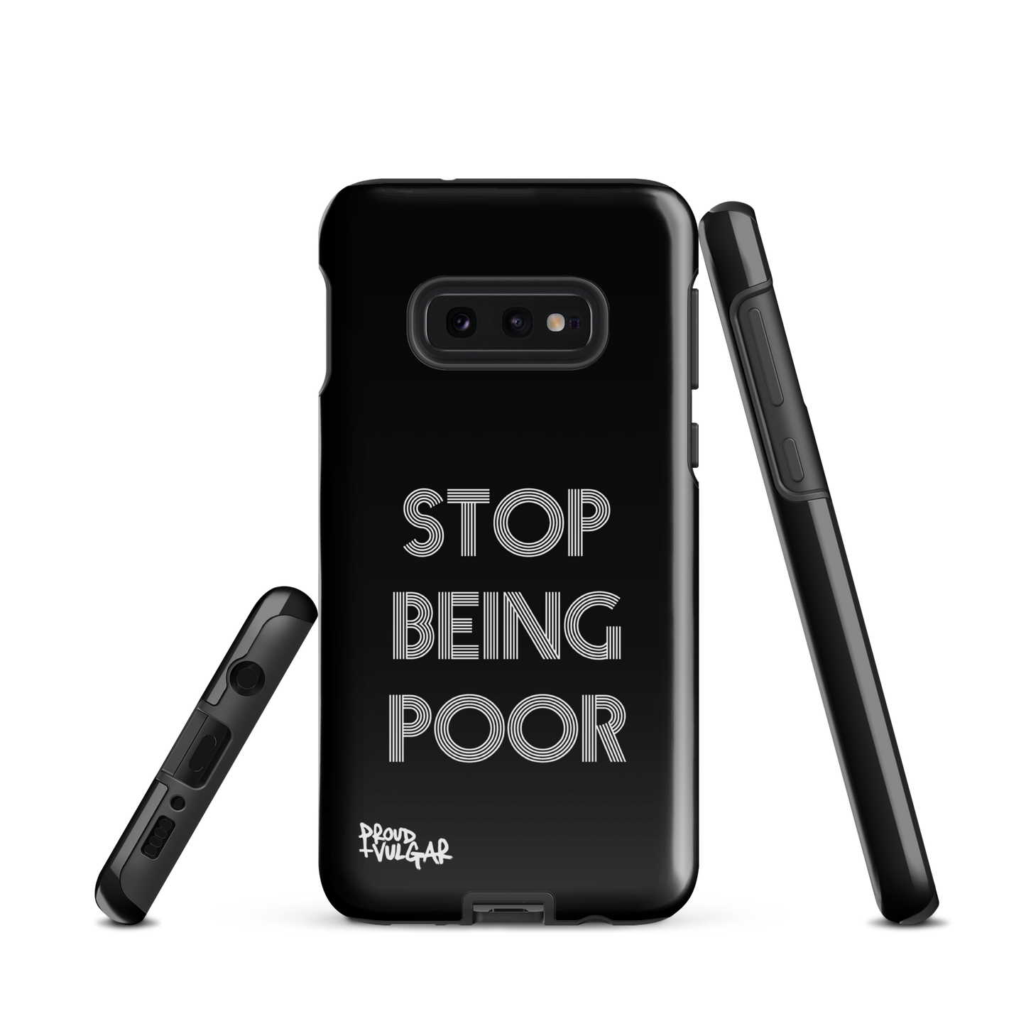 Stop Being Poor - proudandvulgar