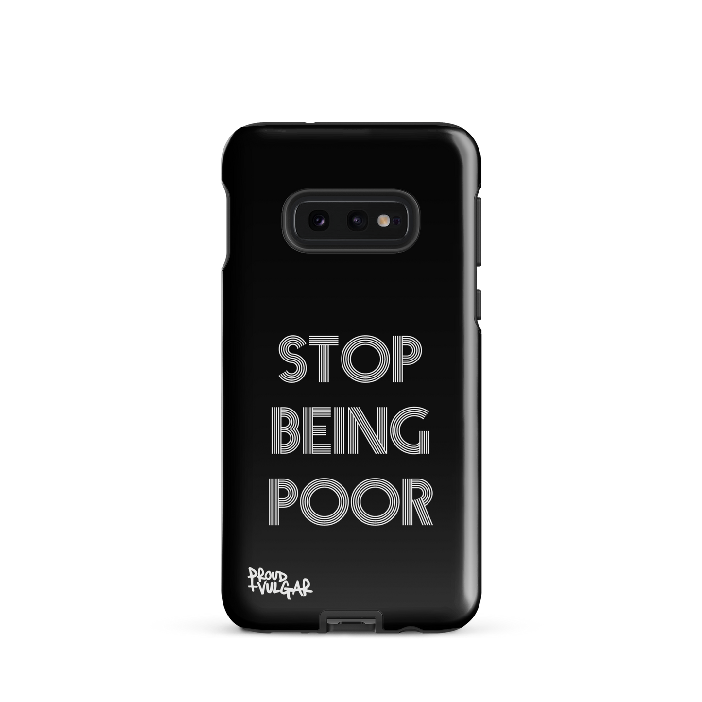 Stop Being Poor - proudandvulgar