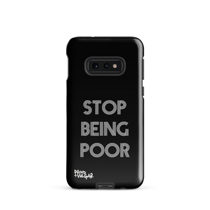 Stop Being Poor - proudandvulgar