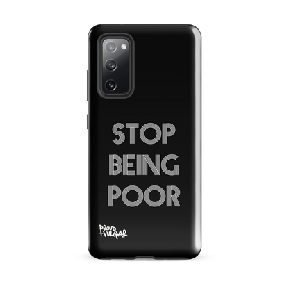 Stop Being Poor - proudandvulgar