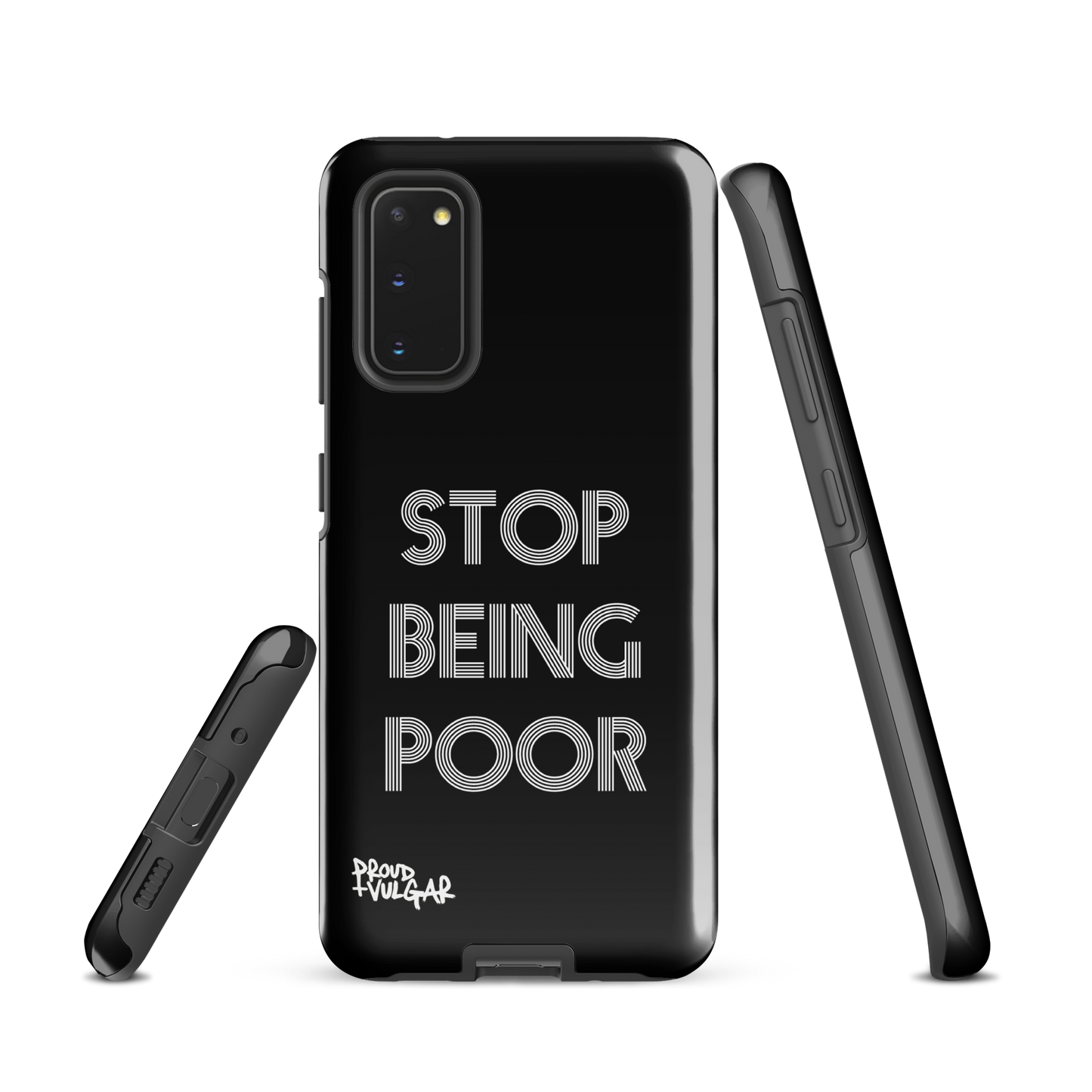 Stop Being Poor - proudandvulgar
