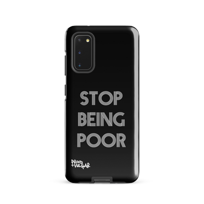 Stop Being Poor - proudandvulgar